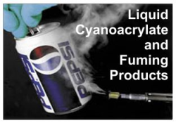 Fuming - Cyanoacrylic Fuming Products