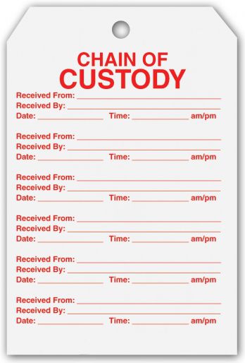 Chain of Custody Tags